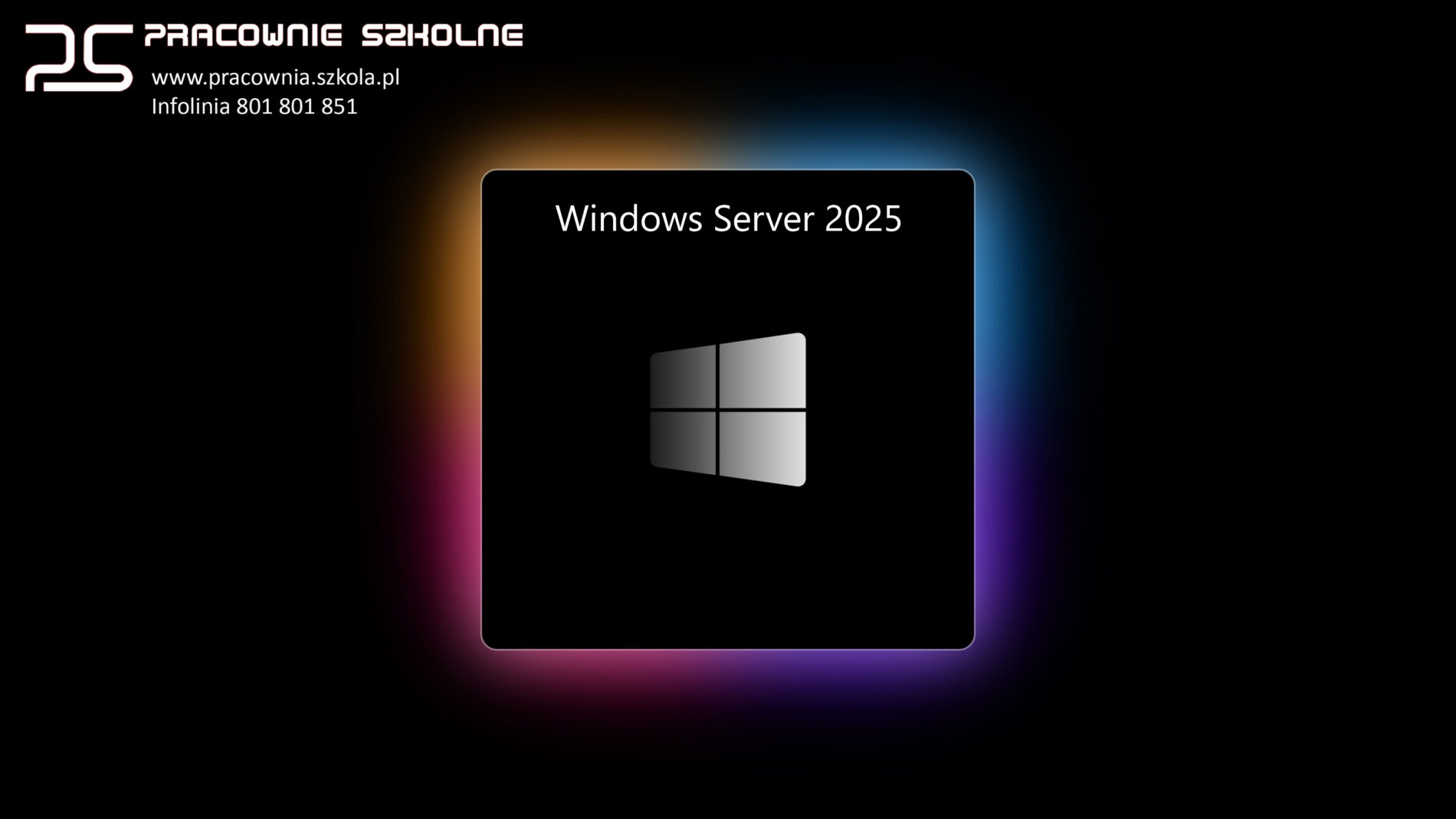 Serwer szkolny Windows Server 2025